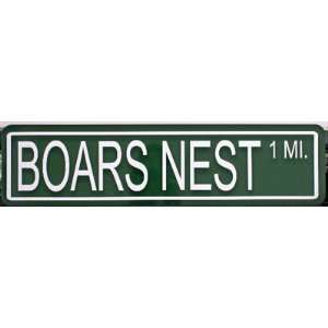  BOARS NEST STREET SIGN: Automotive
