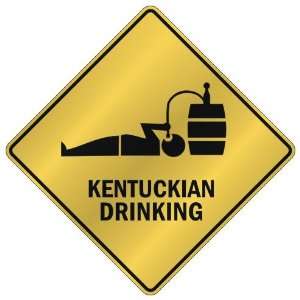   KENTUCKIAN DRINKING  CROSSING SIGN STATE KENTUCKY: Home Improvement