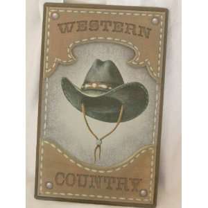  Rustic Tin Sign 10x16  Western Country (P54)