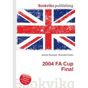 2004 FA Cup Final Ronald Cohn Jesse Russell  Books