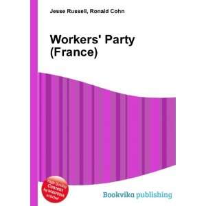  Workers Party (France) Ronald Cohn Jesse Russell Books