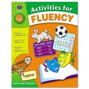 Teacher Created Resources : Activities For Fluency, Grades 1 to 2, 144 