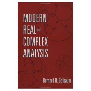  Modern Real and Complex Analysis (9780471107156): Bernard 