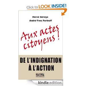 Aux actes citoyens   de lindignation à laction (French Edition 