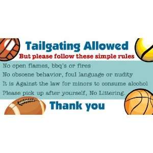  3x6 Vinyl Banner   Tailgating Allowed 