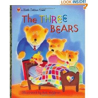 The Three Bears (Little Golden Book) by Golden Books and Rob Hefferan 