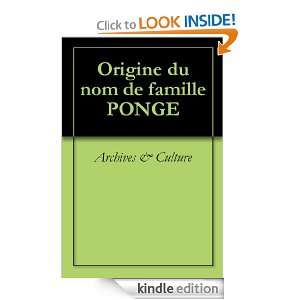 Origine du nom de famille PONGE (Oeuvres courtes) (French Edition 