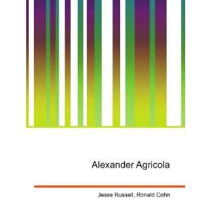  Alexander Agricola Ronald Cohn Jesse Russell Books