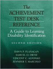 The Achievement Test Desk Reference A Guide to Learning Disability 