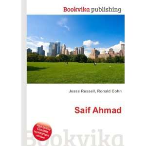 Saif Ahmad: Ronald Cohn Jesse Russell:  Books