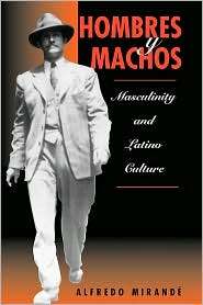 Hombres Y Machos, (0813331978), Alfredo Mirande, Textbooks   Barnes 