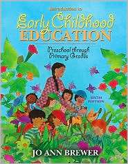 Introduction to Early Childhood Education Preschool Through Primary 