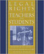 Legal Rights of Teachers and Students, (0205354491), Martha M 