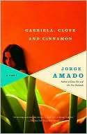 Gabriela, Clove and Cinnamon Jorge Amado
