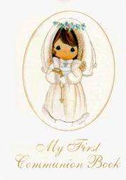 Precious Moments My First Communion Book Girls by Victor Hoagland 1992 