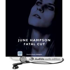   Cut (Audible Audio Edition): June Hampson, Annie Aldington: Books