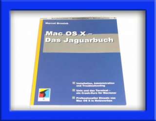 Mac OS X   Das Jaguarbuch (Taschenbuch) von Marcel Bresink (Autor 