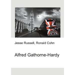 Alfred Gathorne Hardy Ronald Cohn Jesse Russell  Books