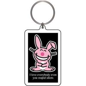   love everybody even you stupid idiots Lucite Key Chain: Toys & Games