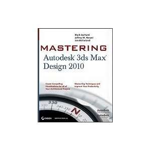  Mastering Autodesk 3ds Max Design 2010 [PB,2009] Books