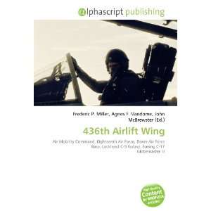  436th Airlift Wing (9786133703834) Books