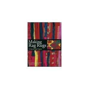  Making Rags Rugs   by Hooking Prodding & Braiding