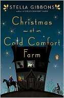 Christmas at Cold Comfort Farm Stella Gibbons