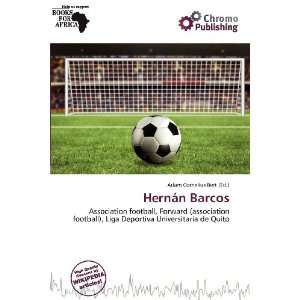  Hernán Barcos (9786135968675) Adam Cornelius Bert Books