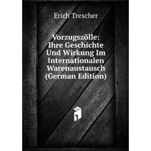   Internationalen Warenaustausch (German Edition) Erich Trescher Books