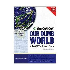  The Onion, INC The Onion, Our Dumb World, Atlas Of Planet 