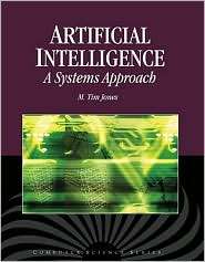 Artificial Intelligence A Systems Approach [With CDROM], (0763773379 