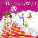    Beethovens Wig 4   Dance Along Symphonies, Artist Beethovens Wig