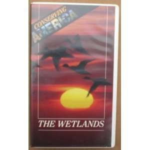  Conserving America The Wetlands VHS 