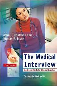 The Medical Interview Mastering Skills for Clinical Practice 
