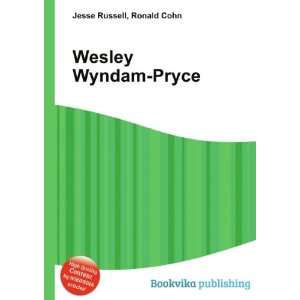  Wesley Wyndam Pryce Ronald Cohn Jesse Russell Books