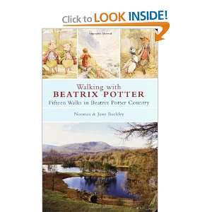   Walks in Beatrix Potter Country [Paperback]: Norman Buckley: Books