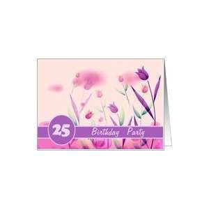  Invitation. 25th Birthday Party.Pink Tulips Card: Toys 