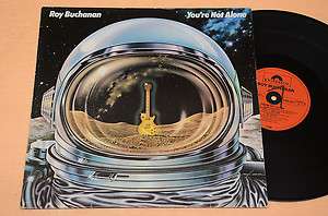 ROY BUCHANAN LP YOURE NOT ALONE PROG 1°ST ORIG GERMANY 1978  