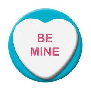    Valentine Heart Candy Be Mine Button 81700