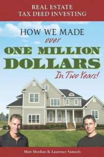 Real Estate Tax Deed Investing How We Made over One Million Dollars 