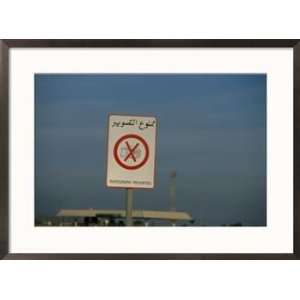  A sign prohibiting photography at an oil refinery in 