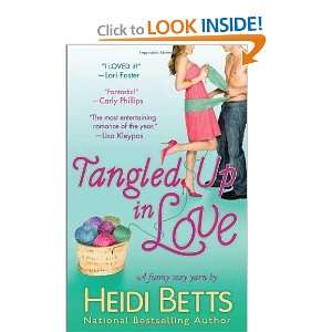    Tangled Up In Love [Mass Market Paperback] Heidi Betts Books