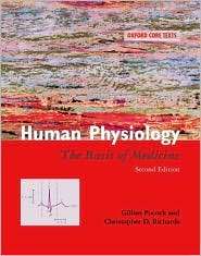 Human Physiology The Basis of Medicine, (0198585276), Gillian Pocock 