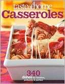 Taste of Home Casseroles 377 Dishes for Families, Potlucks & Parties