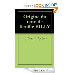 Origine du nom de famille BILLY (Oeuvres courtes) (French Edition 