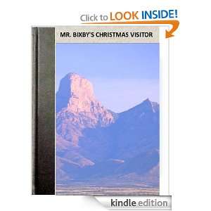 MR. BIXBYS CHRISTMAS VISITOR CHARLES S. GAGE  Kindle 