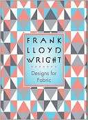 Frank Lloyd Wright Designs for Frank Lloyd Wright