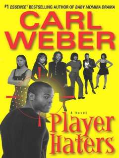 Player Haters Carl Weber