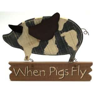  Wall Plaque When Pigs Fly