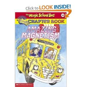   (Magic School Bus Chapter Book) [Paperback]: Rebecca Carmi: Books